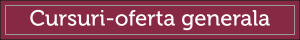 Cursuri organizate