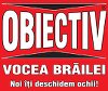 adresa site Obectiv Vocea Brailei